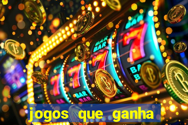 jogos que ganha dinheiro gratis